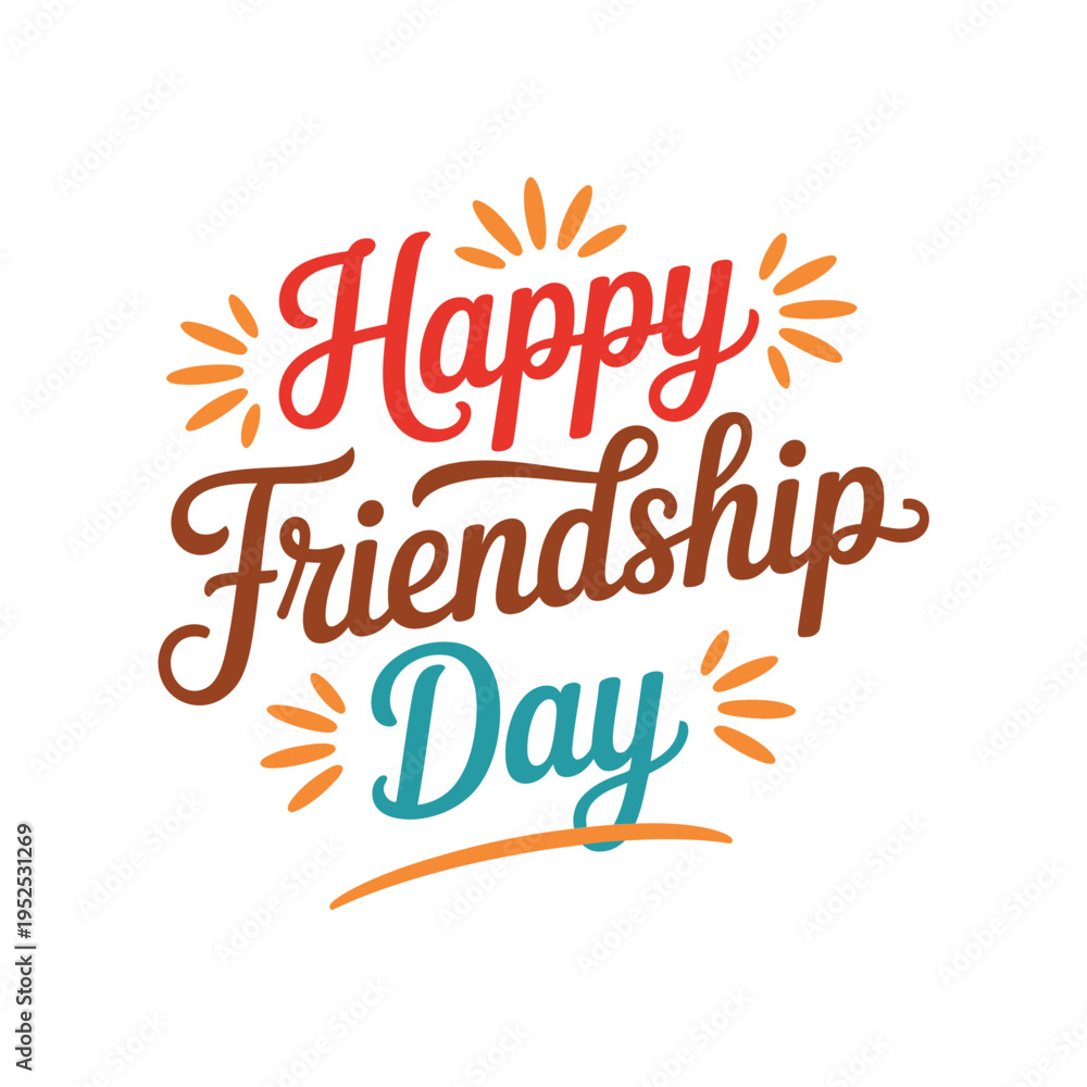 Fototapeta premium A colorful handwritten graphic displaying Happy Friendship Day with sunbursts
