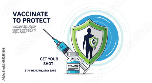 Isolated Vector illustration of Vaccine Syringe and Shield with Human Silhouette. Text 'VACCINATE TO PROTECT GET YOUR SHOT STAY HEALTHY, STAY SAFE'. isolated PNG with Transparent Background