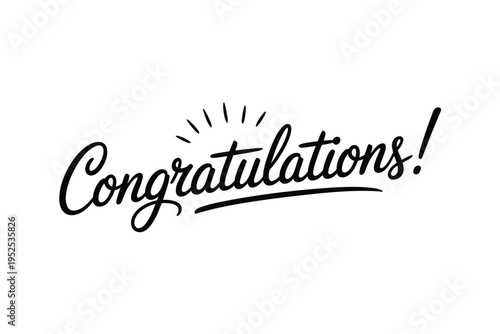 Hand lettered congratulations message with a sunburst and underlined text