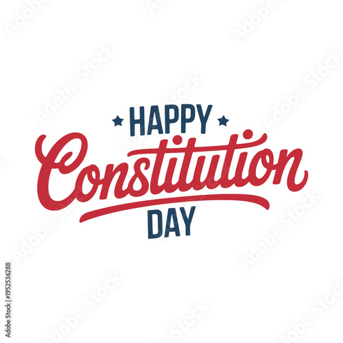 A festive graphic celebrating happy constitution day with red and blue lettering