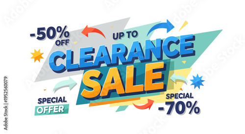 Clearance sale discount offer signage.