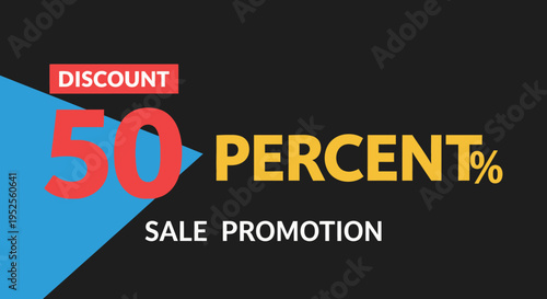 Discount Fifty Percent Sale Promotion Sign.