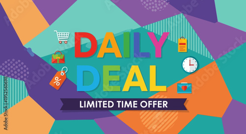 Daily Deal Limited Time Offer Sign.