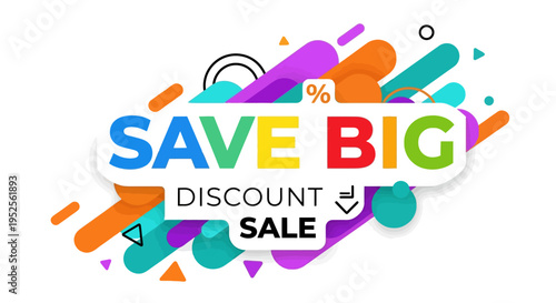 Save Big Discount Sale Advertisement.