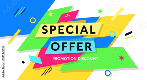 Special Offer Promotion Discount Sign.