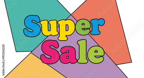 Super Sale Discount Offer Advertisement.