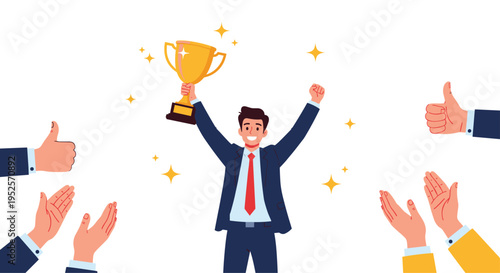 Successful businessman holding golden trophy cup for victory celebration while being applauded by people with clapping or thumbs up gestures.