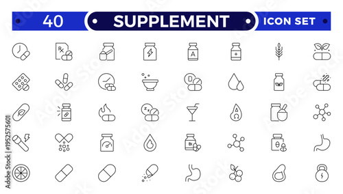 Supplement outline icon set. Containing vitamin, nutritional Supplements, capsule, protein, minerals, herbal, probiotic, antioxidant and more.