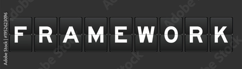 Black color analog flip board with word framework on gray background