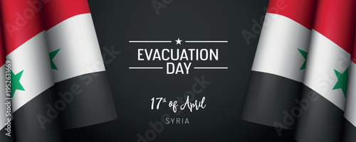 Syria evacuation day vector banner, greeting card