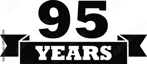 Large black number ninety five sits atop a decorative ribbon with the word years displayed