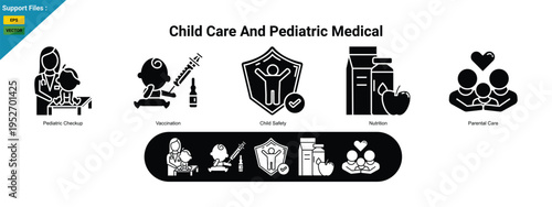 Child Care And Pediatric Medical Icons, Child Health, Safety, And Pediatric Care. glyph icon set.