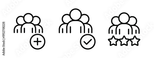 set of three user group icons, adding new members symbol, confirm group checkmark icon, group rating and popularity signs, social media networking community platform vector