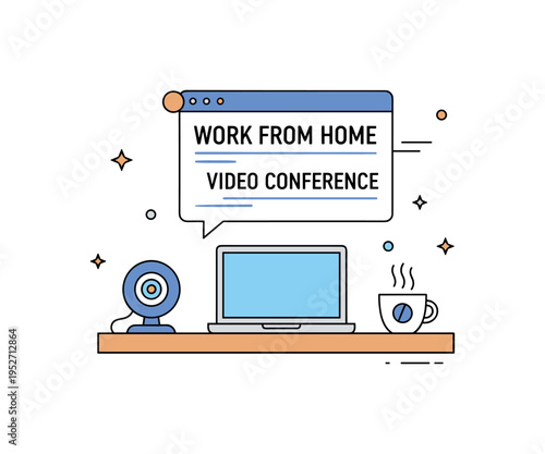Work from home video conference illustrated through a simplified desk setup with laptop, small webcam icon, and a coffee cup, conveying focus, flexibility, and