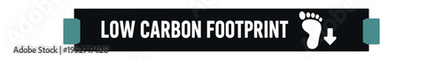 Rectangular eco badge reading "low carbon footprint" with a footprint symbol and green side tabs on a black banner.
