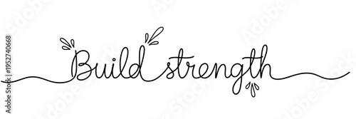 Build strength conveyed in minimal decorative line on white background, none editable stroke