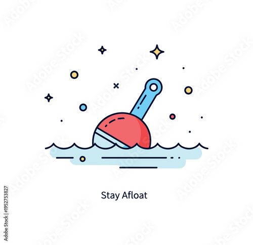 Floating stability metaphor single buoy balanced on calm water with a tiny caption reading Stay Afloat. A simple yet meaningful illustration about resilience