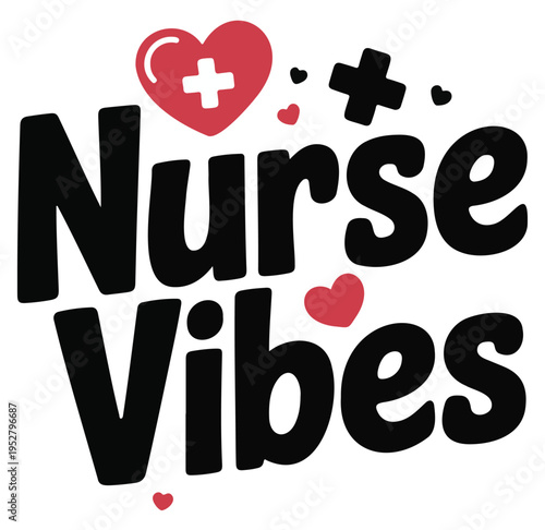 Nurse Vibes Medical Symbol Hearts Vector on a White Background
