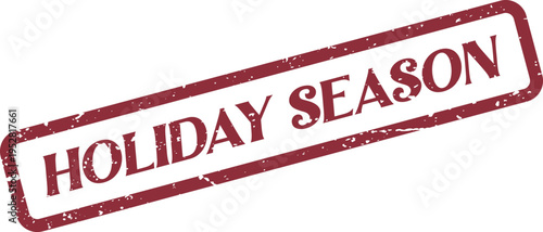 Holiday Season distressed rubber stamp offering a festive vintage charm for celebration designs