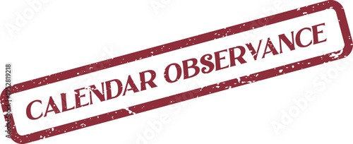 Calendar Observance stamp with a rustic red ink texture on a bright white background