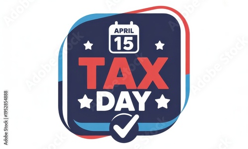 Celebrating tax day with a reminder for april 15 deadline