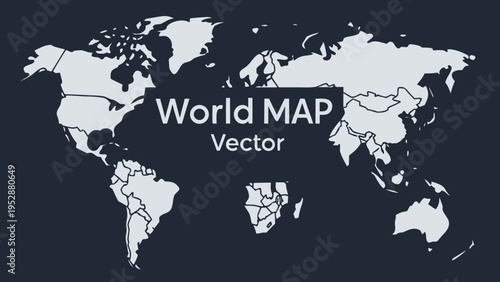 Simplified world map vector with country boundaries and text overlay on dark background. Educational graphic showing global landmass and geography