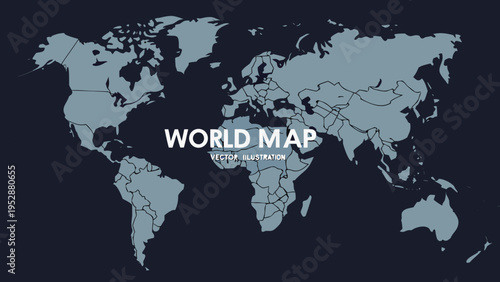 World map illustration showing global continents and country borders on dark blue background. Professional flat vector design for geography concepts