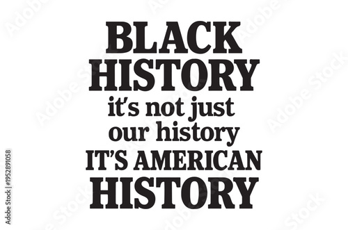Black history month message it s american history not just ours
