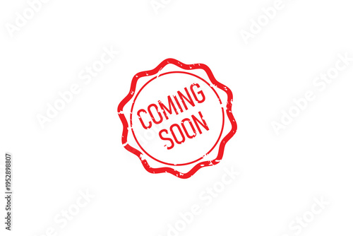 Red Rubber Coming soon Stamp round frame grunge texture design decoration. Coming Soon Stamp Text Grunge Style isolated on white background. vector illustration.eps10