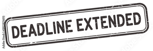 A rectangular stamp displaying the words deadline extended in bold text