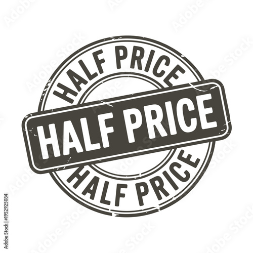 A circular distressed stamp announces a half price sale with bold text