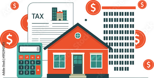 Property tax concept illustration with house, calculator and tax documents, financial planning, real estate taxation and home ownership expenses