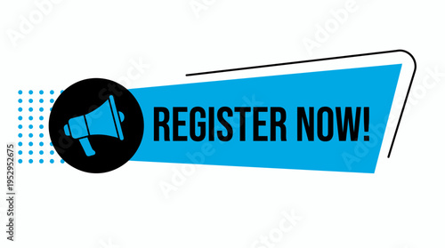 modern blue geometric banner with megaphone icon and register now typography, concept for digital marketing campaign, web event promotion and online customer acquisition