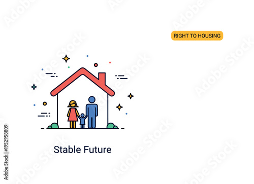 Right to housing family stability idea showing a small family silhouette inside a simple house outline, conveying warmth, safety, and long term security. The