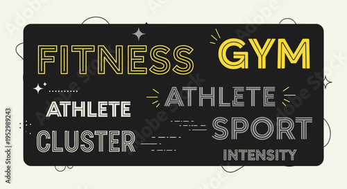 A vibrant typographic design featuring fitness-related words in a modern style, ideal for gym and sports themes
