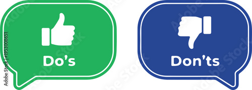 Green thumbs up do's and blue thumbs down don'ts speech bubbles