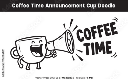 Happy Coffee Cup Character with Megaphone Announcing Coffee Time Vector Doodle