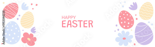 Easter greeting card with colorful decorated eggs and flowers on white background. Festive holiday banner for spring celebration and egg hunt event. Vector illustration