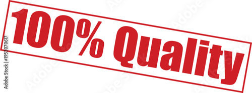 High quality 100 percent stamp with red text