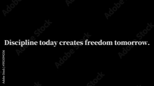 A motivational video showcasing a powerful quote about discipline and freedom