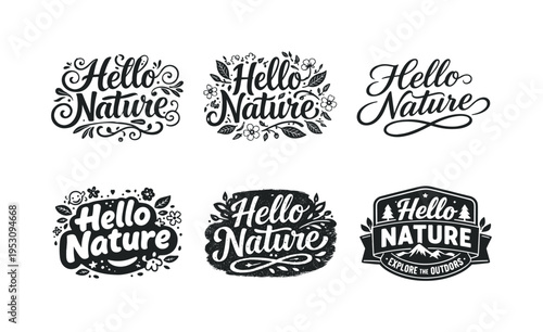 Hello Nature. Set lettering. harmonious lettering variations of the same emblematic concept, each with different artistic interpretation (Whimsical curly type