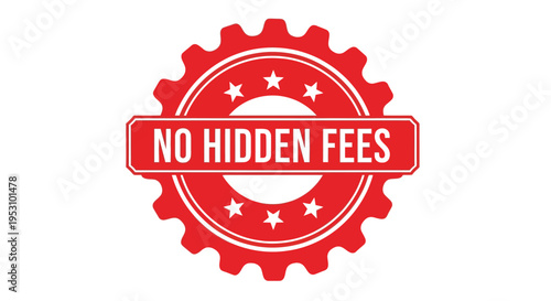 No Hidden Fees Sign Isolated on Transparent Background for Financial Concepts