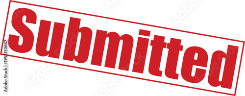 A red stamp with the word submitted
