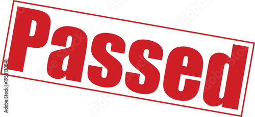 Red stamp with the word passed on for approval and validation purposes instantly