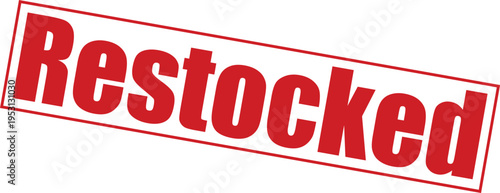 Restocked stamp with red text