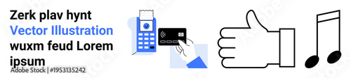 Payment systems, approval, digital commerce, music, user interface, symbols. Blue payment terminal, card thumbs-up gesture and musical notes. Payment systems and approval gesture