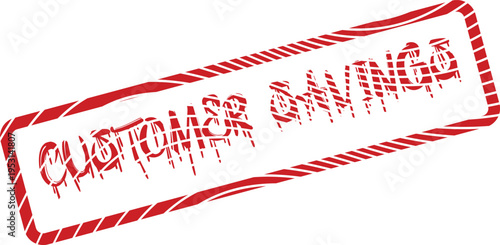 Bold red grunge rubber stamp impression announcing Customer Savings on a bright white surface