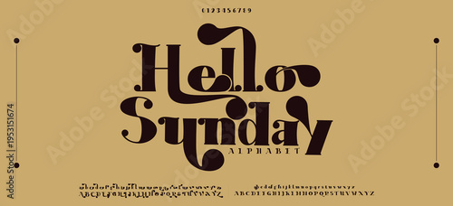 Hello Sunday Elegant alphabet letters font and number. Classic Copper Lettering Minimal Fashion Designs. Typography fonts regular uppercase and lowercase. vector illustration