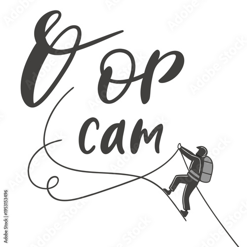 A male mountaineer is seen from distance climbing with safety ropes, with a stylized calligraphy text "Eop Cam" written in a playful font