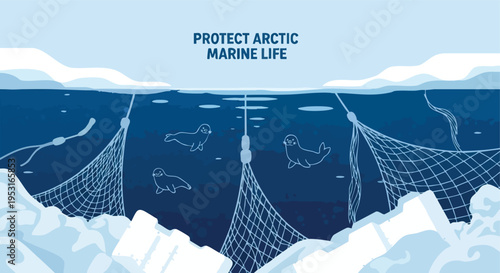 Arctic Marine Life Protection. Seals and Fishing Nets. Environmental Illustration. Conservation Concept.